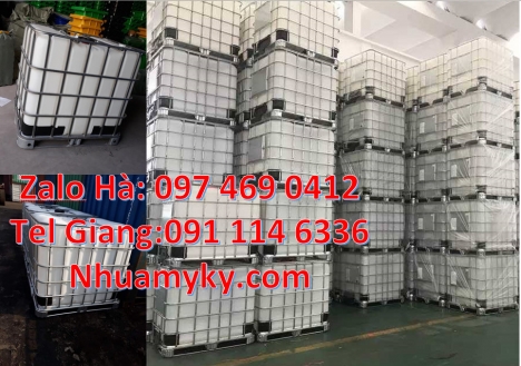Tank nhựa 1000 Lít mới, thùng IBC cũ, bồn nhựa IBC giá rẻ Thùng nhựa 1000L hàng nhập khẩu Bồn nhựa