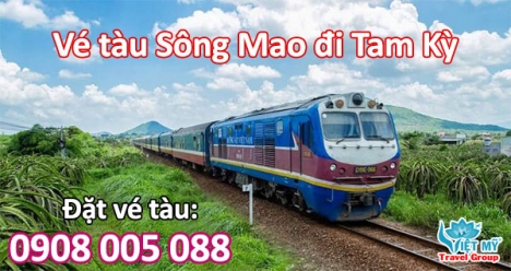 Vé tàu Sông Mao đi Tam Kỳ