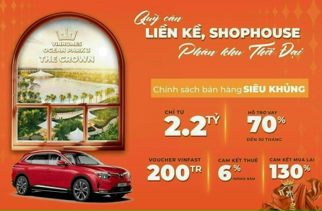 Chính sách bán hàng siêu hấp dẫn dành cho NĐT tại Vinhomes Ocean Park3 - The Crown.