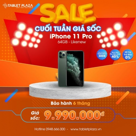 Cuối tuần sale cực chất Iphone 11 Pro tại Tablet Plaza