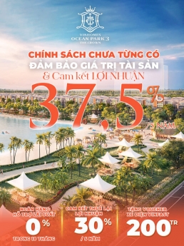 BẤT ĐỘNG SẢN DỰ ÁN VINHOME OCEAN PARK 3 CROWN