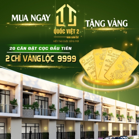 NƠI ĐẦU TƯ AN TOÀN VÀ ĐÁNG ĐỂ AN CƯ - KHU DÂN CƯ QUỐC VIỆT