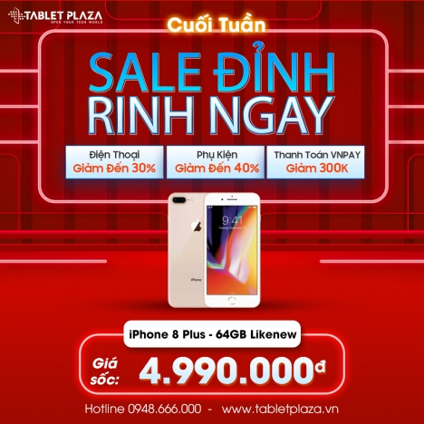 Săn sale cuối tuần khuyến mãi cực HOT tại Tablet Plaza