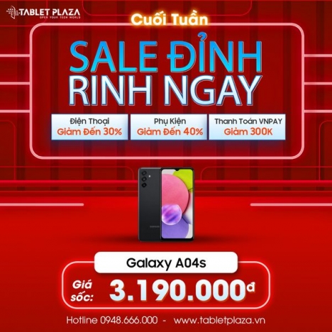 Hot sale bùng nổ những chiếc deal sốc tại Tablet Plaza