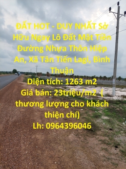 ĐẤT HOT - DUY NHẤT Sở Hữu Ngay Lô Đất Mặt Tiền Đẹp Tại Lagi Bình Thuận