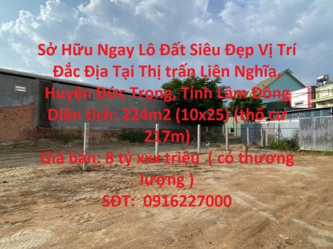 Sở Hữu Ngay Lô Đất Siêu Đẹp Vị Trí Đắc Địa Tại Đức Trọng- Lâm Đồng