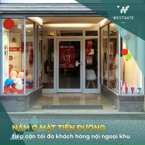 SHOPHOUSE WESTGATE- DỰ ÁN TIỀM NĂNGTRÍ ĐỘC TÔN DUY NHẤT GIÁ CHỈ 18TY2. CAM KẾT THUÊ ĐẾN 1TY8