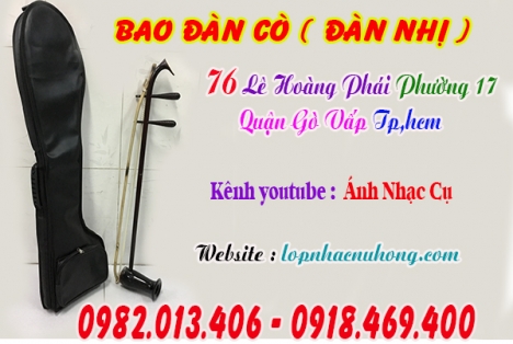 Địa điểm bán bao da, bao vải dù dành cho đàn nhị gò vấp
