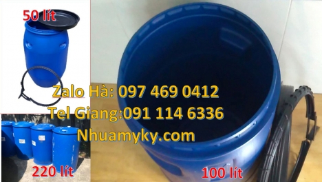 Thùng phi đai kiềng sắt, Thùng phuy nhựa 200 lít, Thùng phuy nhựa 120 lít, thùng phi nắp hở, Thùng P