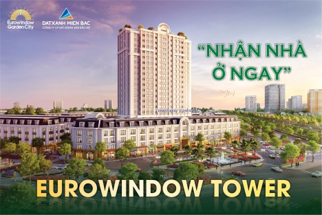 CHUNG CƯ EUROWINDOW TOWER ĐẸP NHẤT THANH HÓA - CĐT: 0919 959 268