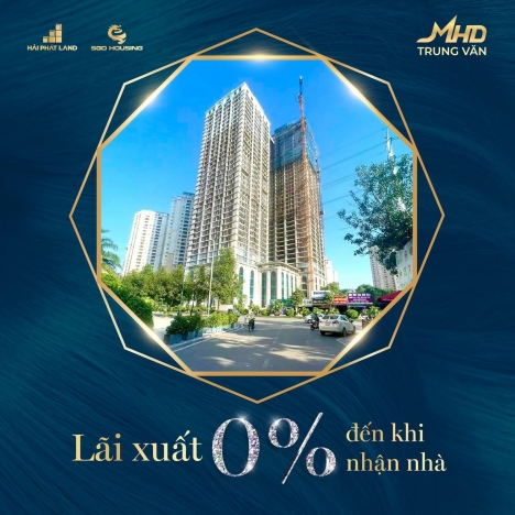 MHD TRUNG VĂN - SỞ HỮU CHUNG CƯ CAO CẤP NẰM NGAY TRÊN MẶT ĐƯỜNG TỐ HỮU CHỈ TỪ #40TR/M2- SỔ HỒNG LÂU
