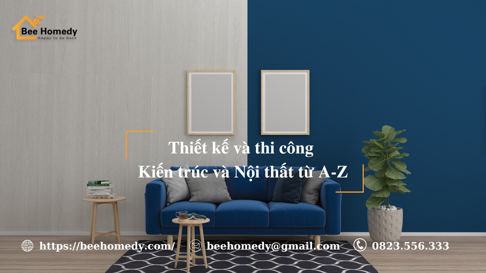 BeeHomedy - Kiến tạo không gian, giải pháp tối ưu cho gia đình bạn