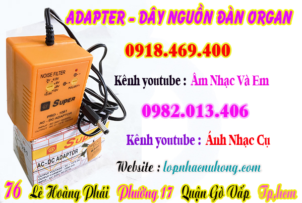 Cửa hàng bán adapter ( cục nguồn ) đàn organ tại gò vấp, tphcm, hcm