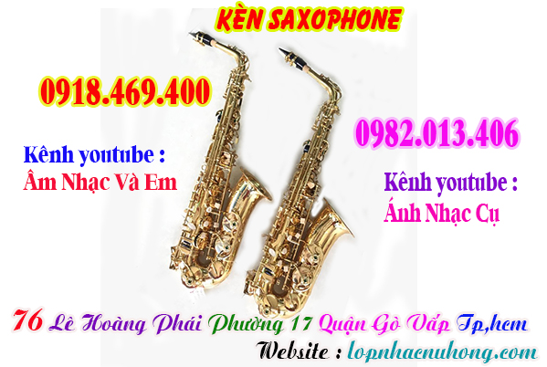 Địa chỉ nơi bán kèn saxophone alto, saxophone tenor tại gò vấp, tphcm
