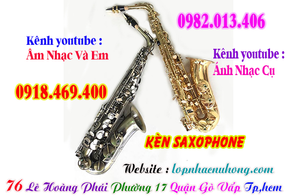 Địa chỉ nơi bán kèn saxophone alto, saxophone tenor tại gò vấp, tphcm