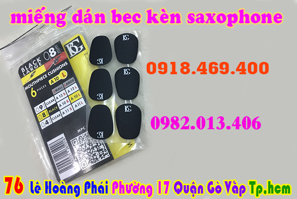 Miếng đệm miệng kèn saxophone ( miếng dán bec kèn ) tại gò vấp, tphcm