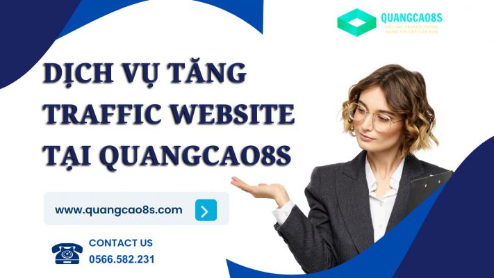 10 CHIẾN LƯỢC GIÚP TĂNG TRAFFIC WEBSITE TẠI QUANGCAO8S