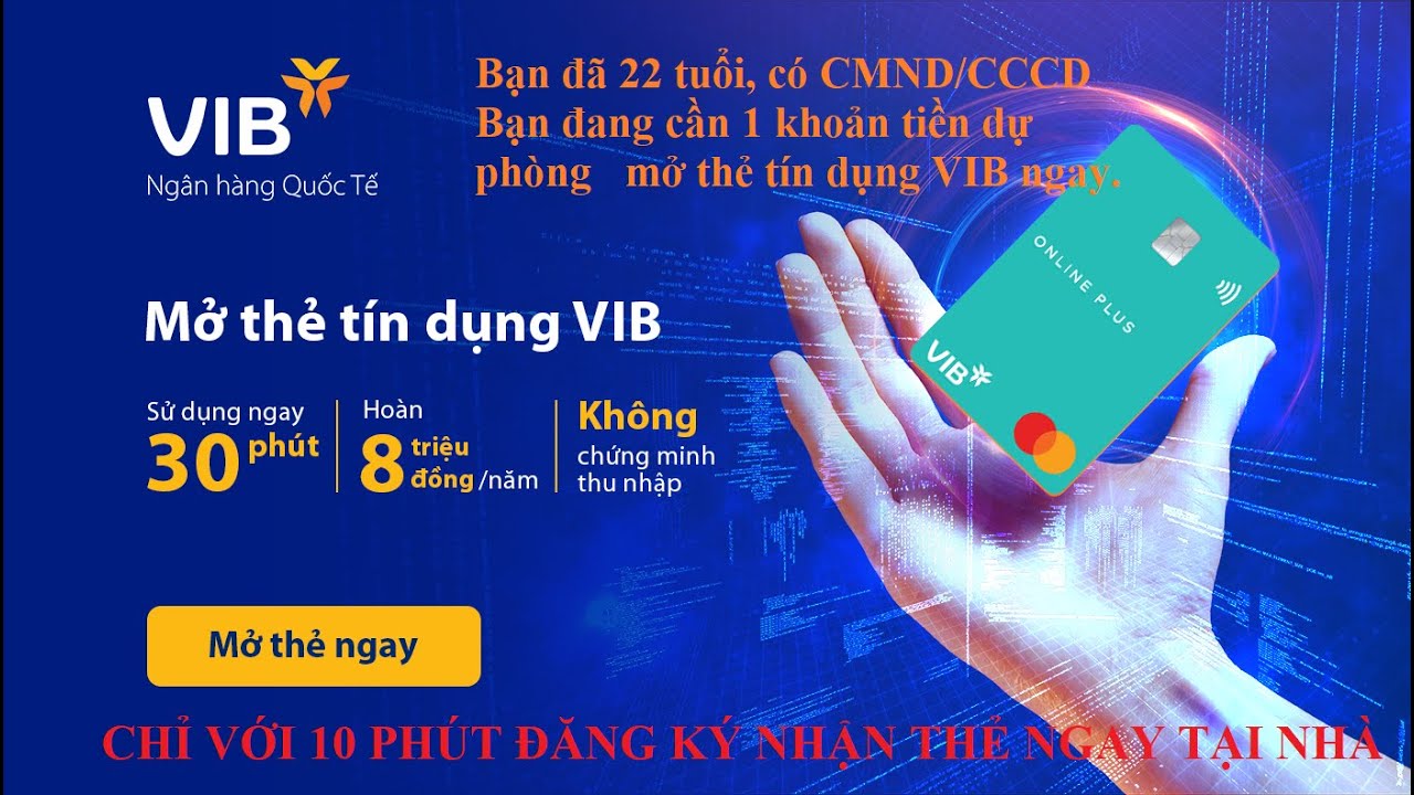 Dịch Vụ hỗ trợ mở thẻ tín dụng ngân hàng Quốc Tế VIB