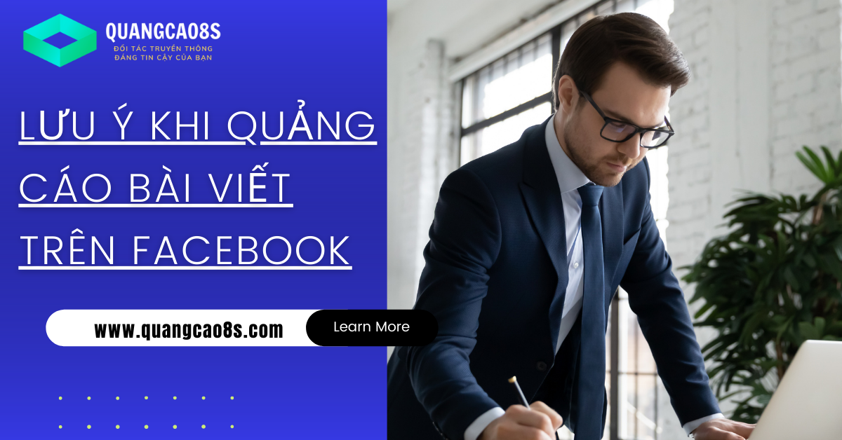 Những lưu ý khi quảng cáo bài viết tren facebook ae