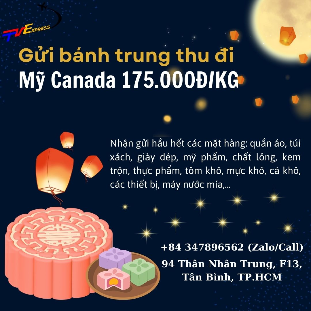 Gửi bánh trung thu đi Mỹ Canada tại Tiến Việt Express