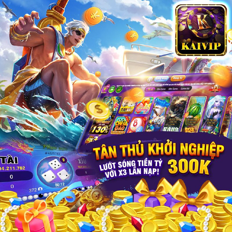 KAIVIPNET- GAME BÀI TÀI XỈU ĐỔI THƯỞNG UY TÍN NHẤT VIỆT NAM 2023