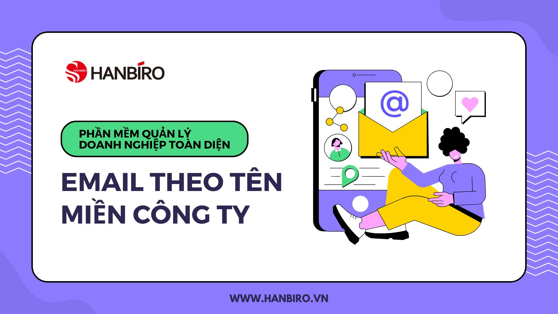 Hanbiro Mail - Mail dành cho Doanh nghiệp