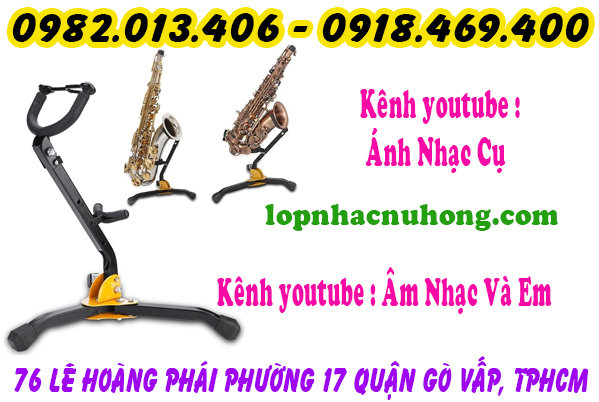 Địa chỉ bán chân để kèn saxophone alto, saxophone tenor tại gò vấp