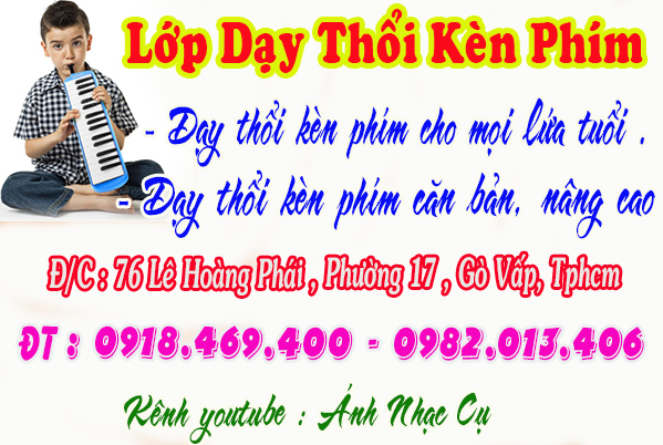 Lớp dạy thổi kèn phím ( melodion ) tại tphcm