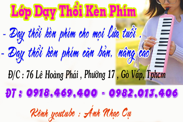 Lớp dạy thổi kèn phím ( melodion ) tại tphcm