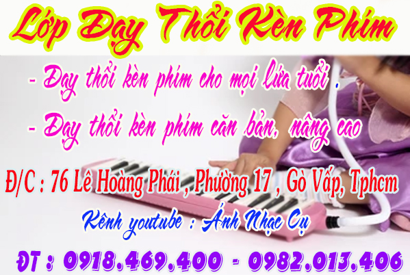 Lớp dạy thổi kèn phím ( melodion ) tại tphcm