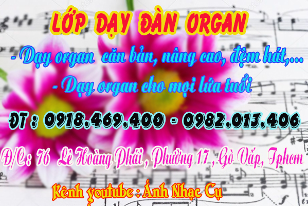 Lớp dạy đàn organ cho mọi lứa tuổi tại gò vấp