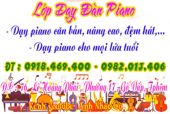 Địa chỉ chỗ dạy đàn piano tại gò vấp, tphcm, sài gòn