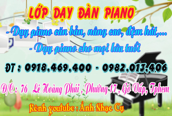 Địa chỉ chỗ dạy đàn piano tại gò vấp, tphcm, sài gòn