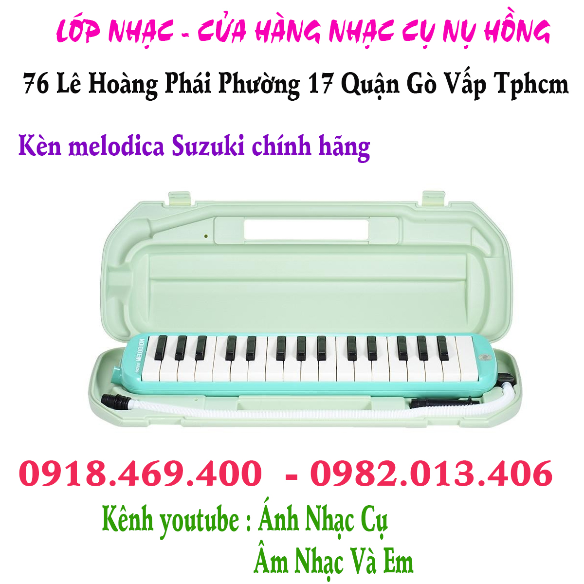 Địa chỉ Shop bán kèn melodica hiệu Suzuki, Yamaha tại gò vấp, tphcm