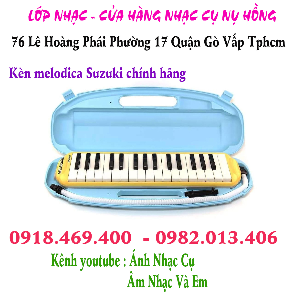 Địa chỉ Shop bán kèn melodica hiệu Suzuki, Yamaha tại gò vấp, tphcm