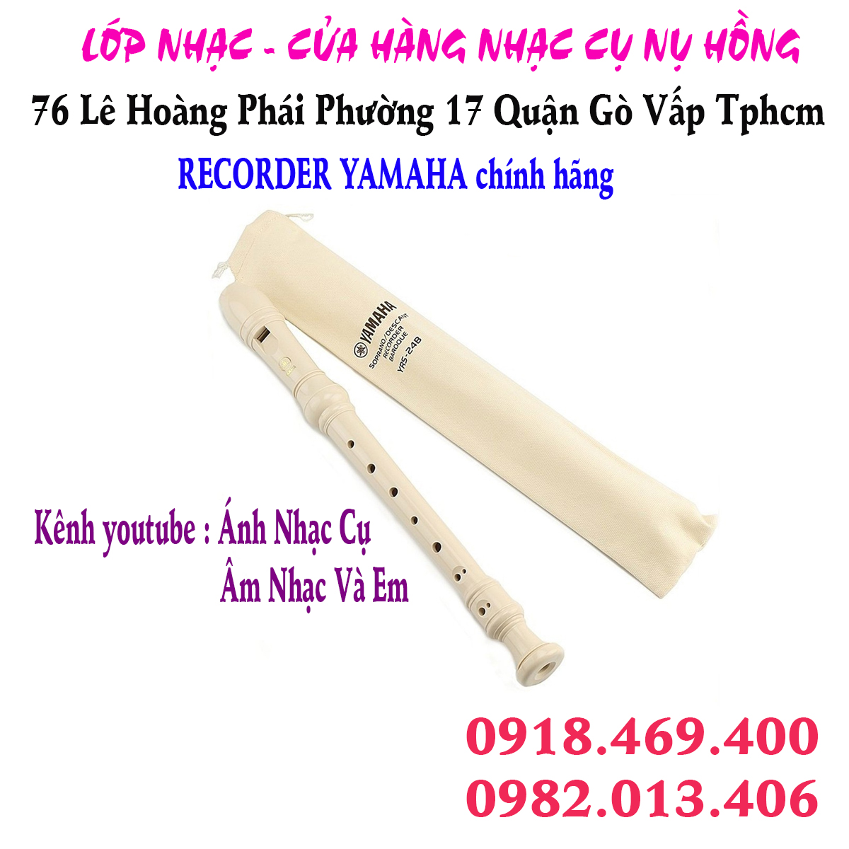 Địa chỉ shop bán sáo recorder Yamaha chính hãng tại gò vấp, tphcm