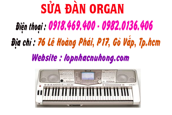 Chuyên sửa đàn organ, thay màn hình đàn organ tại gò vấp, tphcm