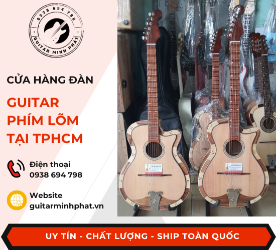 Cửa hàng bán đầy đủ các mẫu đàn guitar phím lõm, guitar phím lõm có eq