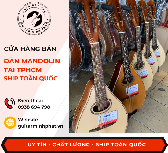 Địa chỉ bán đàn mandolin, măng đô lin tại tphcm có ship toàn quốc