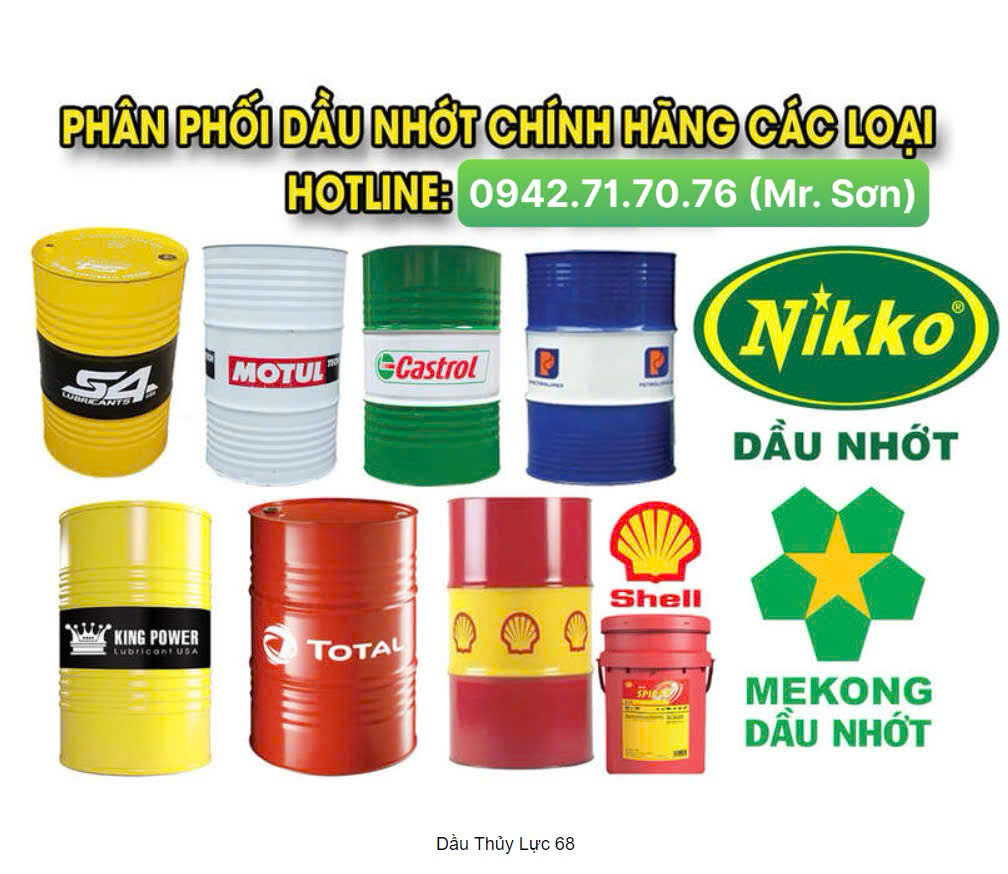 Đại lý mua bán dầu thủy lực 68, nhớt thủy lực 68 chính hãng, giá tốt.