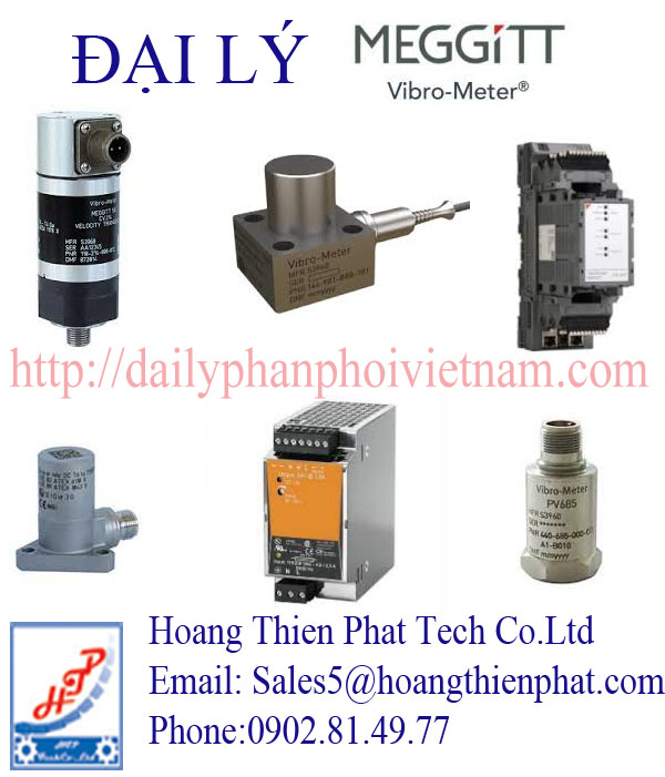 Cảm biến Meggitt Vibro Meter- Hoàng Thiên Phát