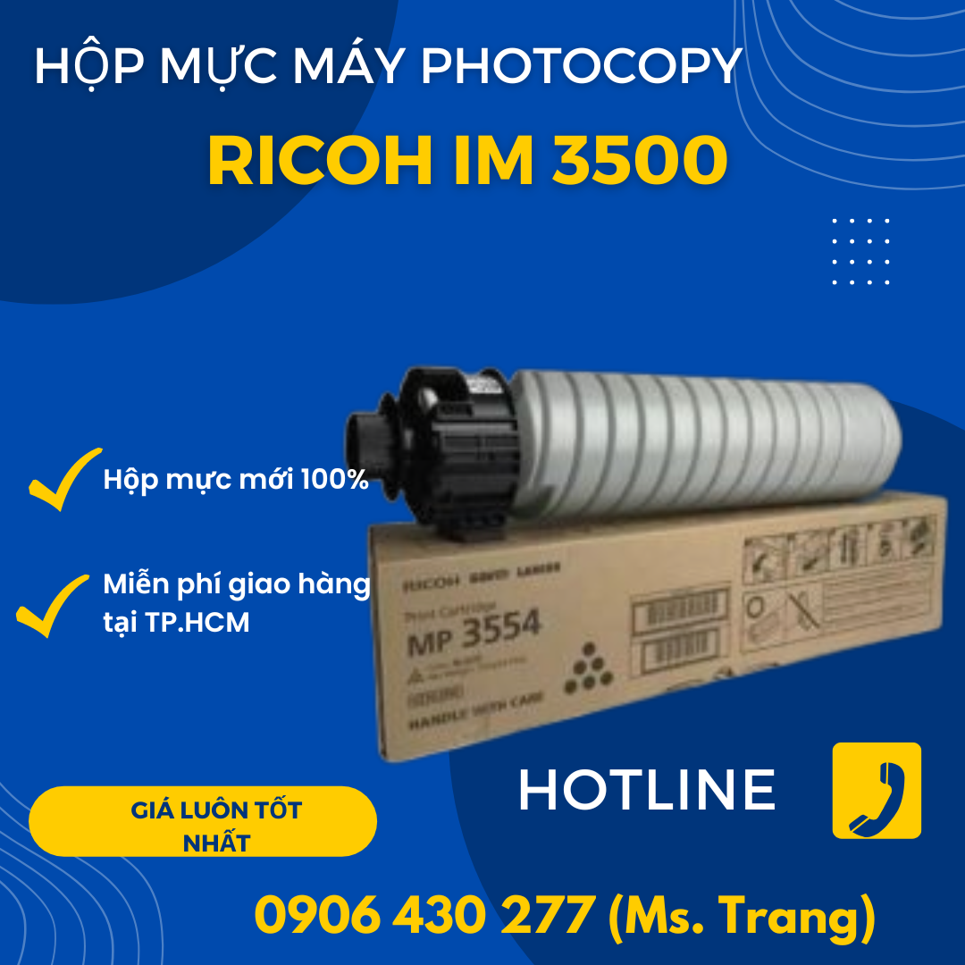 Hộp mực photocopy Ricoh IM 3500 chính hãng giá siêu tốt