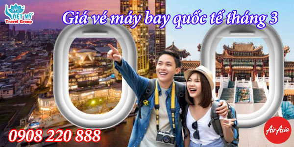 Giá vé máy bay ưu đãi tháng 3 của AirAsia