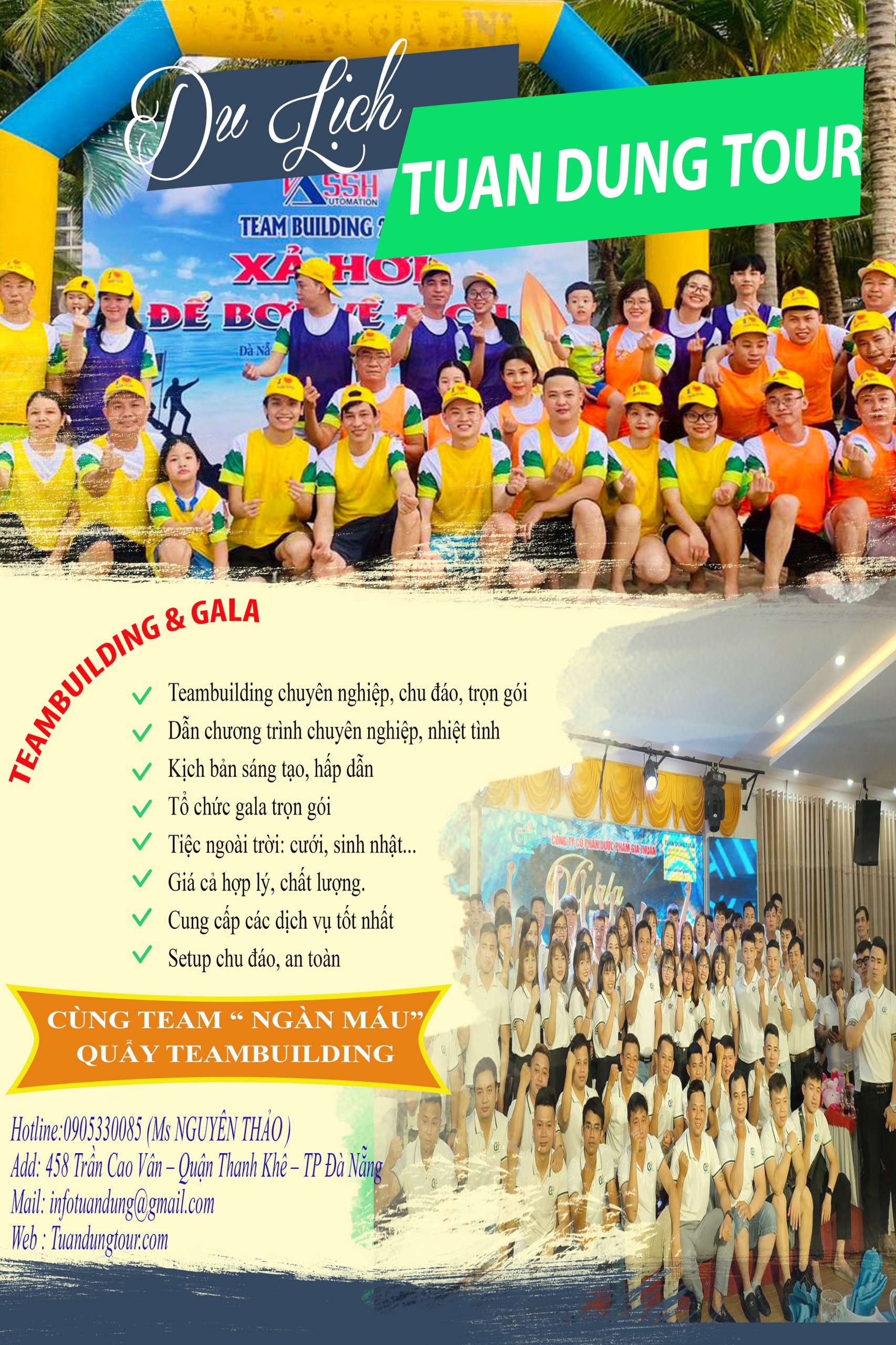 Du lịch kết hợp Team Building, Gala là một sự lựa chọn hoàn hảo