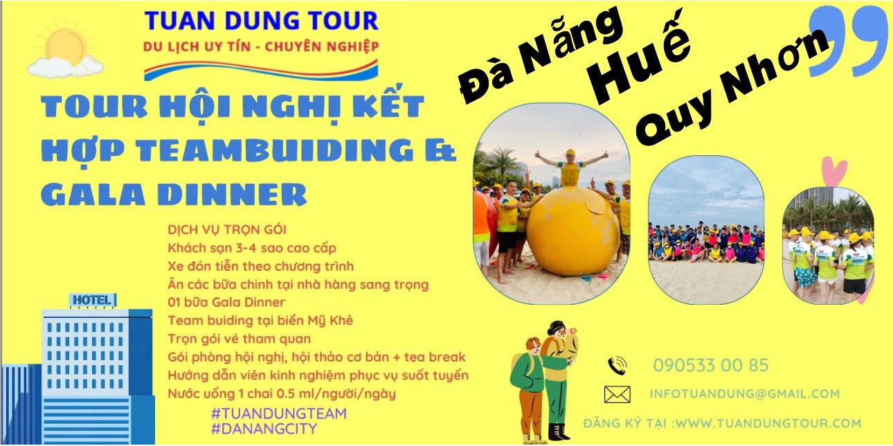 tổ chức Tour kết hợp Team building và Gala Dinner