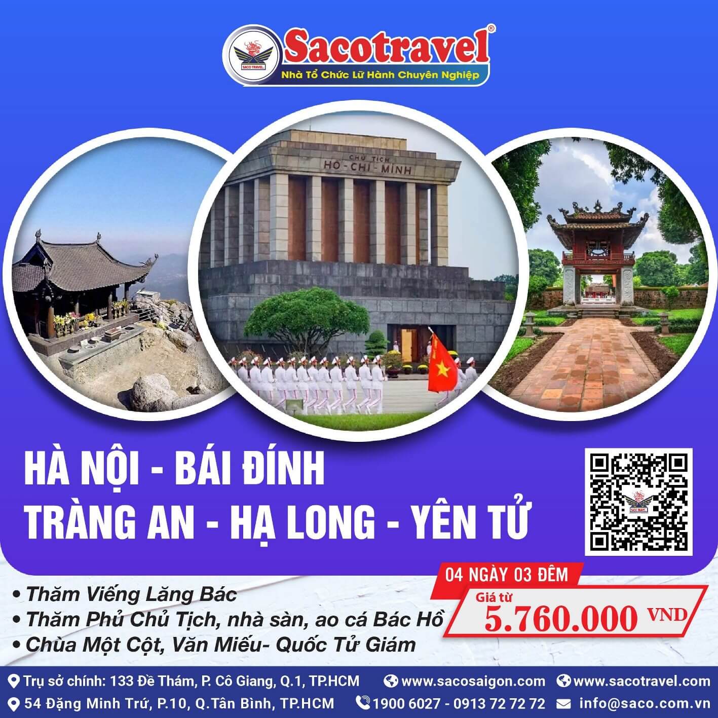 HÀ NỘI -BÁI ĐÍNH, TRÀNG AN -HẠ LONG -YÊN TỬ