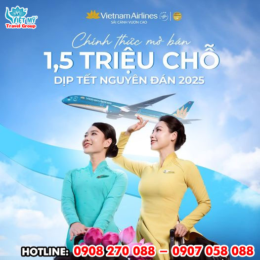 Chính thức mở bán vé máy bay Tết 2025 Ất Tỵ