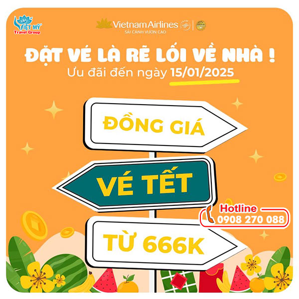 VNA ưu đãi vé máy bay Tết 2025 đồng giá chỉ từ 666K