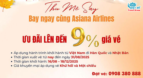 Asiana Airlines ưu đãi vé máy bay mùa Thu đi Hàn và nhật