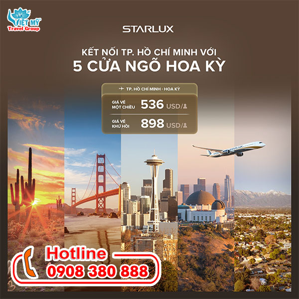 Starlux Airlines ưu đãi vé máy bay đến 5 cửa ngõ của Mỹ